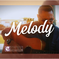 Make Melody