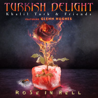 Rose in Hell Turkish Delight
