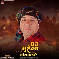 Dj Mahendra Miyavada