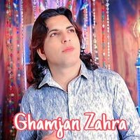 Ghamjan Zahra