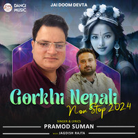 Gorkhi Nepali (Non Stop 2024)