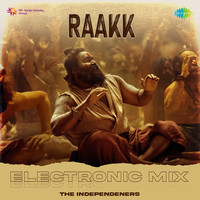 Raakk - Electronic Mix
