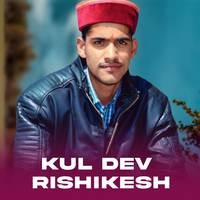 Kul Dev Rishikesh