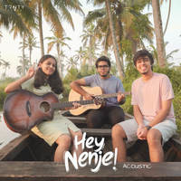 Hey Nenje - Acoustic