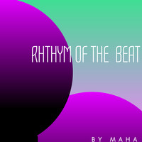 Rhythm of the Beat