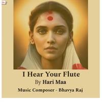 I Hear Your Flute
