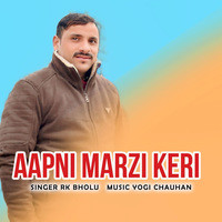 Aapni Marzi Keri