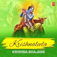 Krishnaleela - Krishna Bhajans