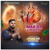 Maa Da Ladla