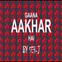 Gaana Aakhar Hai