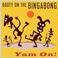 Booty on the Bingabong