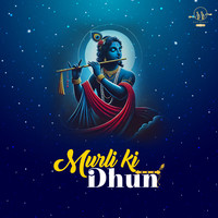 Murli ki Dhun