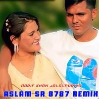 ASLAM SR 8787 REMIX