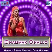 Chammak Chhallo