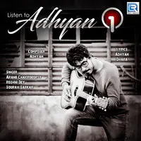 Listen To Adhyan