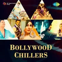 Bollywood Chillers