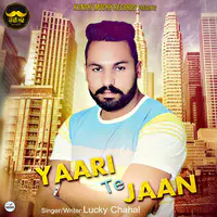 Yaari Te Jaan