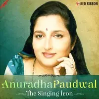 Anuradha Paudwal- The Singing Icon