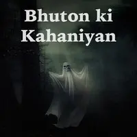 Bhuton ki Kahaniyan