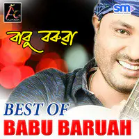 Best of Babu Baruah