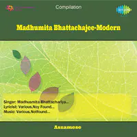 Modern Songs By Madhumita Bhattachajee 