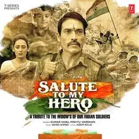 Salute To My Hero