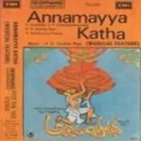 Annamayya Katha (musical Feature)