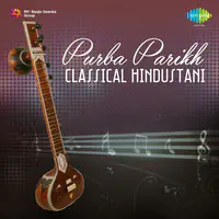 Purba Parikh (classical Vocal Hindustani)