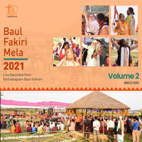 Baul Fakiri Mela 2021 Volume 2