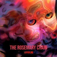 The Rosemary Chain