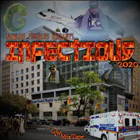 Infectious 2020 (The MixTape)