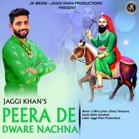 Peera De Dware Nachna