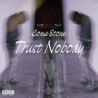 Trust Nobody