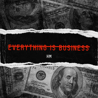 Everything Is Business