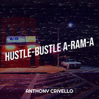 Hustle-Bustle a-Ram-A