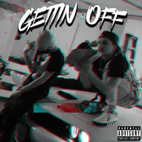 Gettin' off