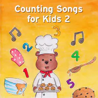 Counting Songs for Kids 2
