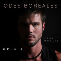 Odes Boréales - Opus 1