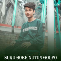 Suru Hobe Nutun Golpo