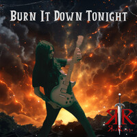 Burn It Down Tonight