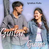 Guitar Wali Guiya