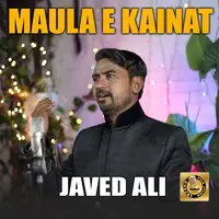 Maula E Kainat