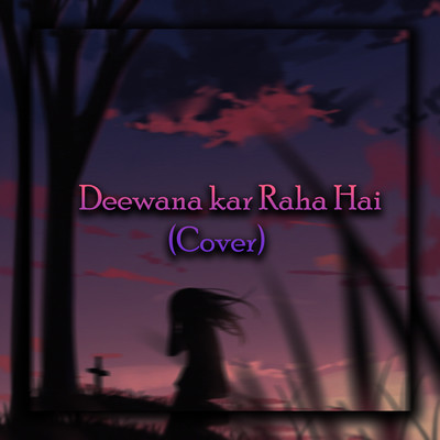 mp3 song deewana kar raha hai