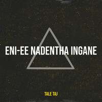 Eni-Ee Nadentha Ingane?