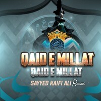 Qaid E Millat Qaid E Millat