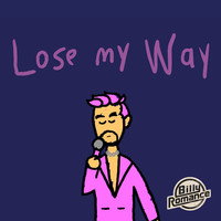 Lose My Way