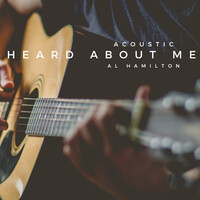 Heard About Me (Acoustic)