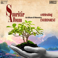 Smritir Album - An Album Of Memories Celebrating Environment