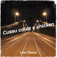 Cussu caule e chicken