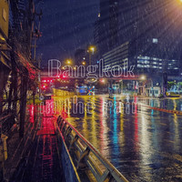 Bangkok in the Rain